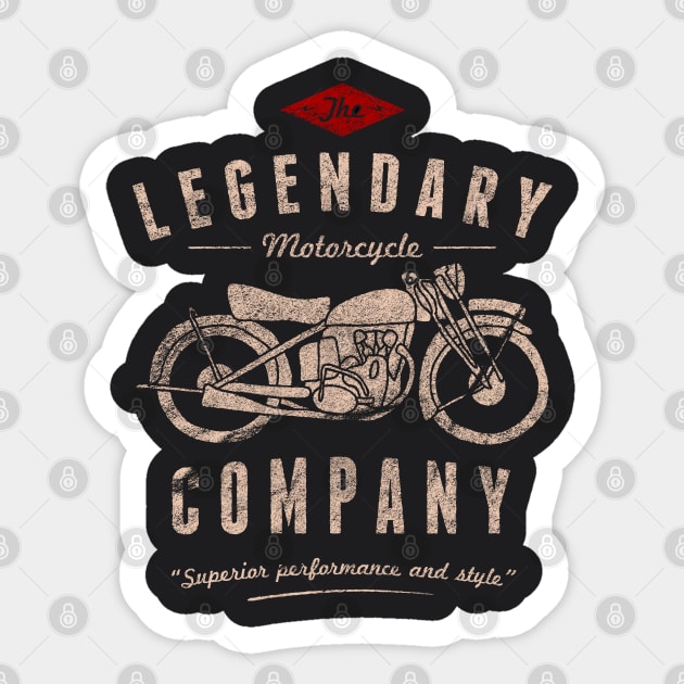 The Legendary motorcycle company distressed Sticker by SpaceWiz95